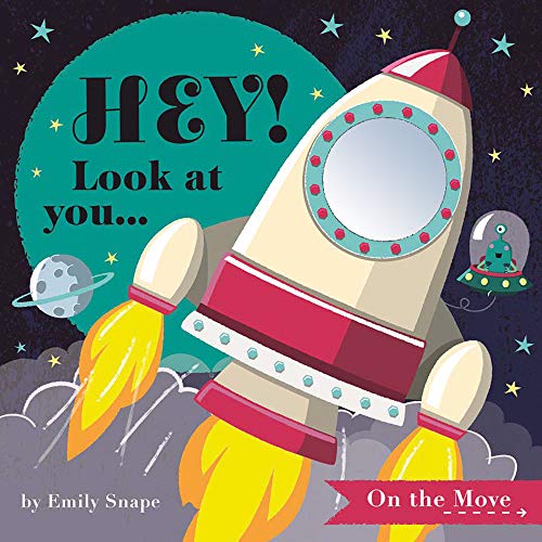 Hey! Look at You... On the Move Book